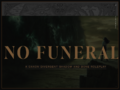 no funerals